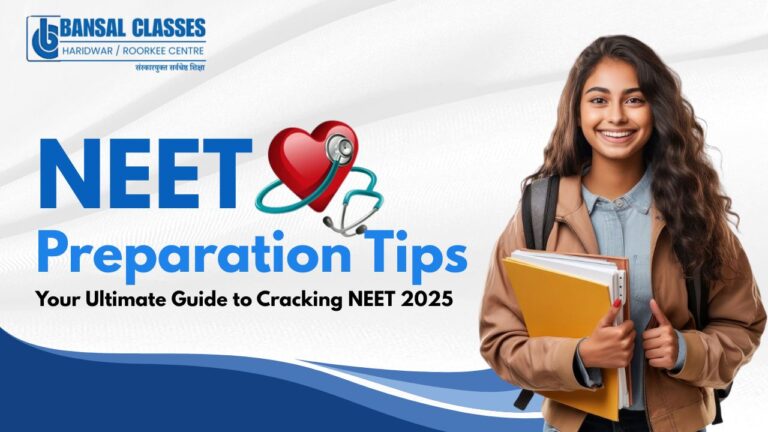 NEET Preparation Tips: Your Ultimate Guide to Cracking NEET 2025
